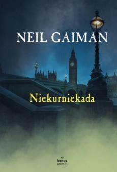 Neil Gaiman — Niekurniekada