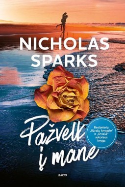Nicholas Sparks — Pažvelk į mane