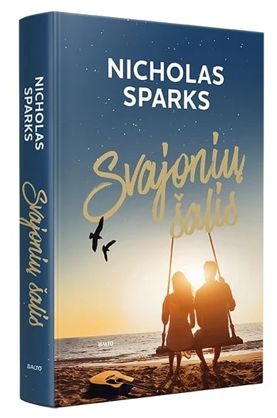 Nicholas Sparks — Svajonių šalis