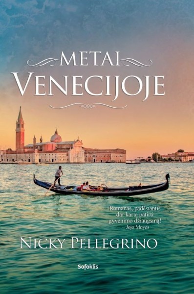 Nicky Pellegrino — Metai Venecijoje