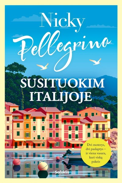 Nicky Pellegrino — Susituokim Italijoje