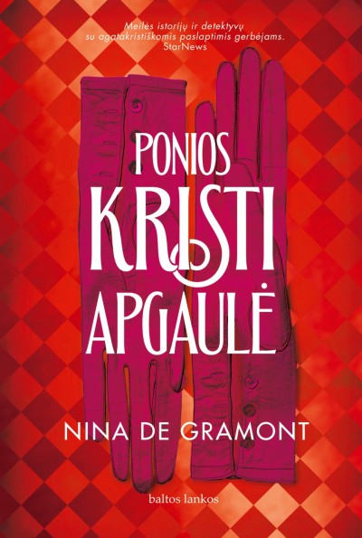 Nina de Gramont — Ponios Kristi apgaulė