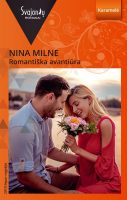Nina Milne — Romantiška avantiūra