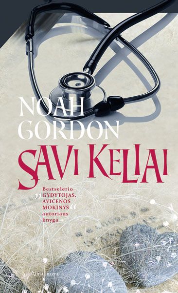Noah Gordon — Savi keliai
