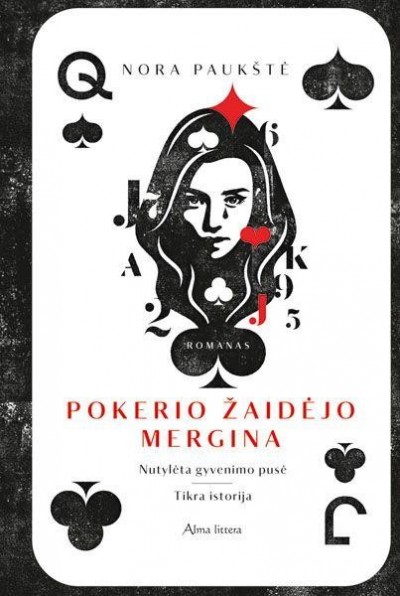 Nora Paukštė — Pokerio žaidėjo mergina