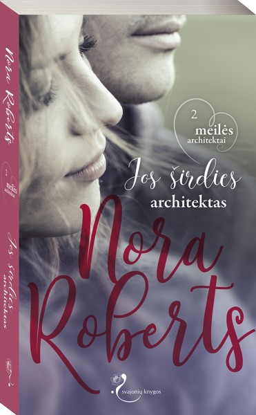 Nora Roberts — Jos širdies architektas