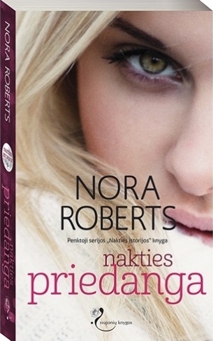 Nora Roberts — Nakties priedanga