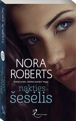 Nora Roberts — Nakties šešėlis