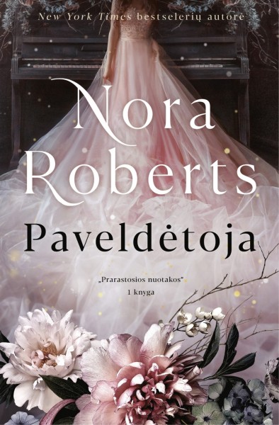 Nora Roberts — Paveldėtoja