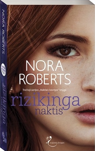Nora Roberts — Rizikinga naktis