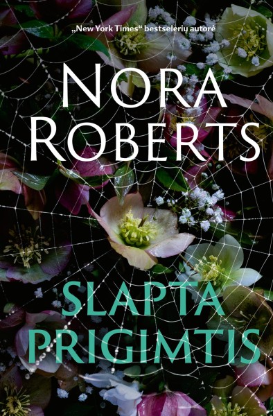 Nora Roberts — Slapta prigimtis