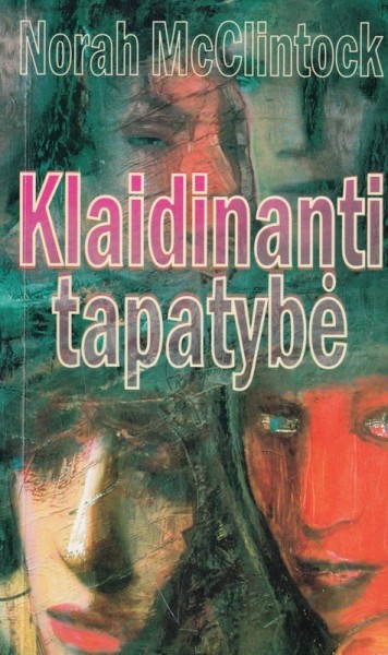 Norah McClintock — Klaidinanti tapatybė