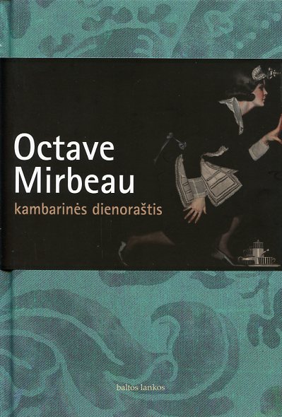 Octave Mirbeau — Kambarinės dienoraštis