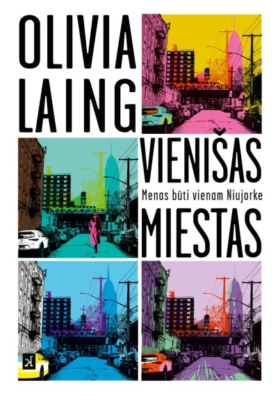 Olivia Laing — Vienišas miestas