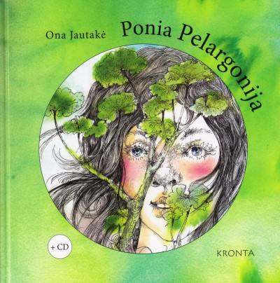 Ona Jautukė — Ponia Pelargonija (su CD)