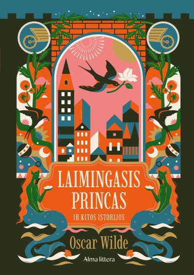 Oscar Wilde — Laimingasis princas ir kitos istorijos