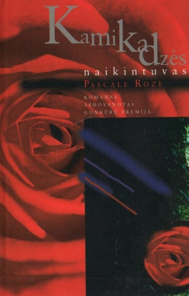 Pascale Roze — Kamikadzės naikintuvas
