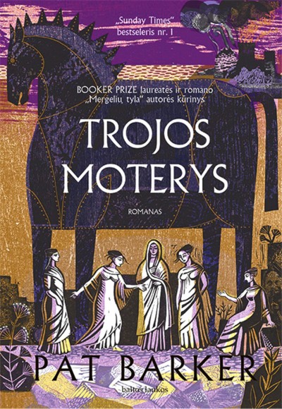 Pat Barker — Trojos moterys