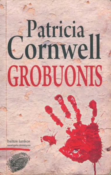 Patricia Cornwell — Grobuonis