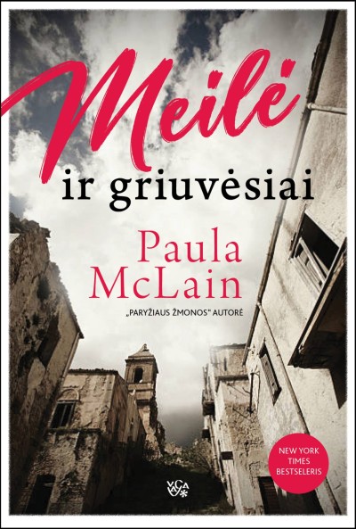 Paula McLain — Meilė ir griuvėsiai