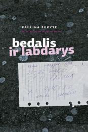 Paulina Pukytė — Bedalis ir labdarys