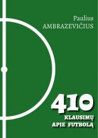 Paulius Ambrazevičius — 410 klausimų apie futbolą