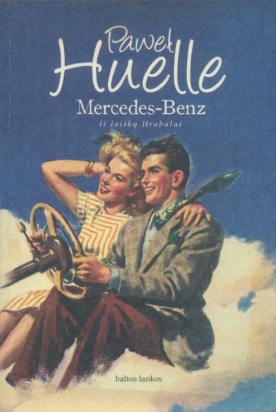 Pawel Huelle — Mercedes-Benz