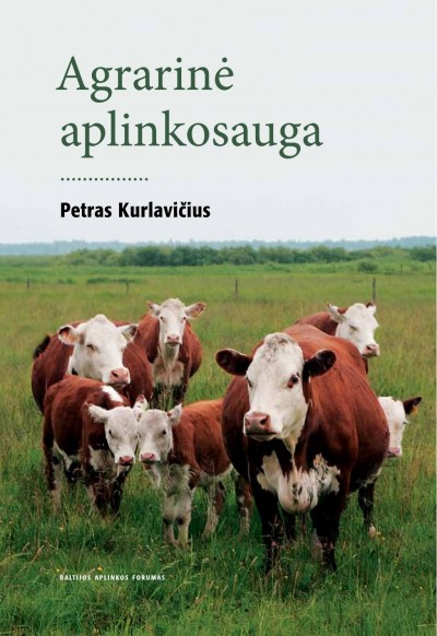 Petras Kurlavičius — Agrarinė aplinkosauga