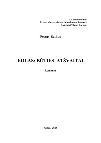 Petras Šatkus — Eolas: būties atšvaitai