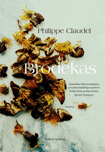 Philippe Claudel — Brodekas