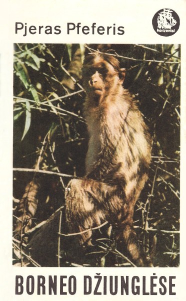 Pierre Pfeffer — Borneo džiunglėse