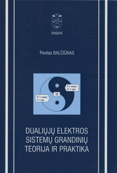 Povilas Balčiūnas — Dualiųjų elektros sistemų grandinių teorija ir praktika