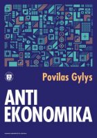 Povilas Gylys — Antiekonomika