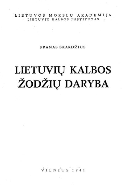 Pranas Skardžius — Lietuvių kalbos žodžių daryba