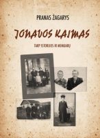 pranas-zagarys-jonavos-kaimas-tarp-istorijos-ir-memuaru.jpg