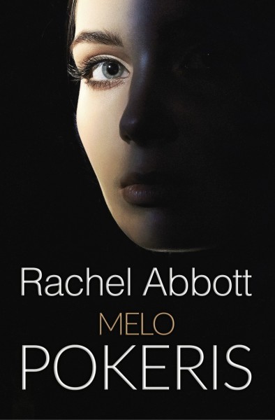 Rachel Abbott — Melo pokeris