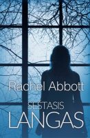 Rachel Abbott — Šeštasis langas