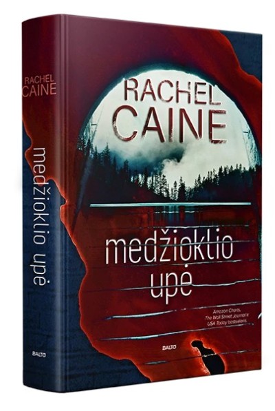 Rachel Caine — Medžioklio upė