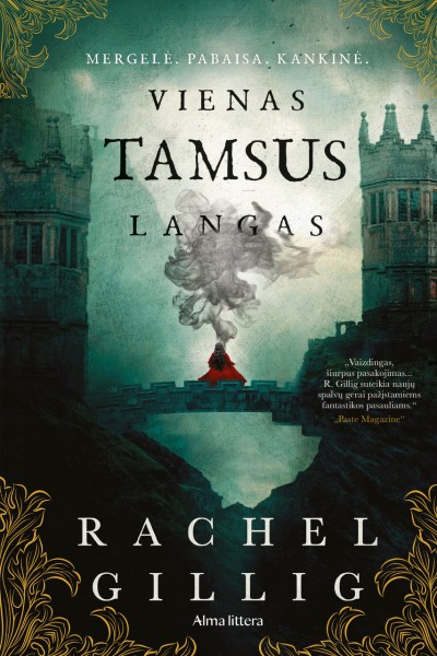 Rachel Gillig — Vienas tamsus langas