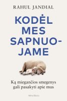 rahul-jandial-kodel-mes-sapnuojame.jpg