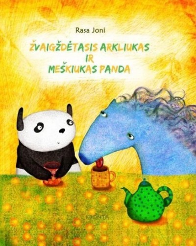 Rasa Joni — Žvaigždėtasis Arkliukas ir Meškiukas Panda