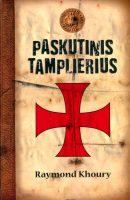 raymond-khoury-paskutinis-tamplierius.jpg