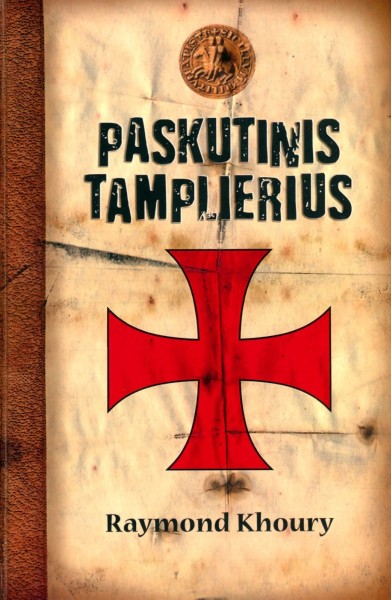 Raymond Khoury — Paskutinis tamplierius