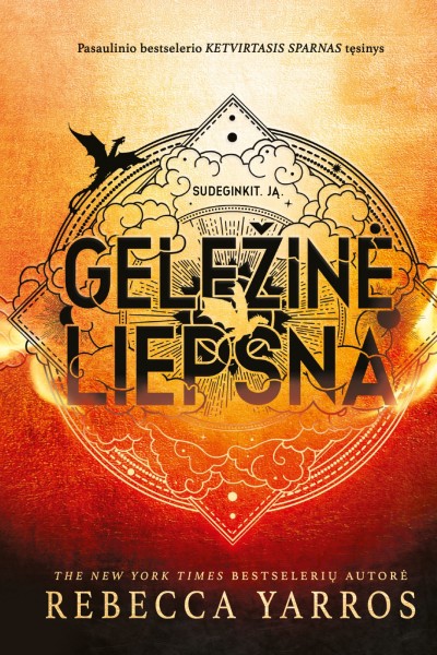 Rebecca Yarros — Geležinė liepsna