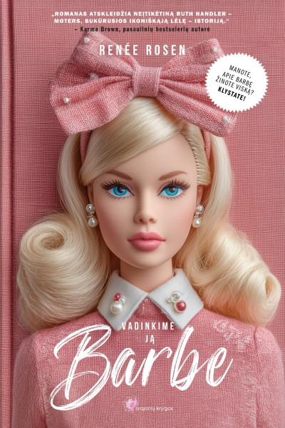 Renée Rosen — Vadinkime ją Barbe