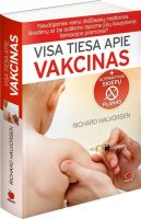 Richard Halvorsen — Visa tiesa apie vakcinas