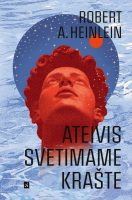 robert-a-heinlein-ateivis-svetimame-kraste.jpg