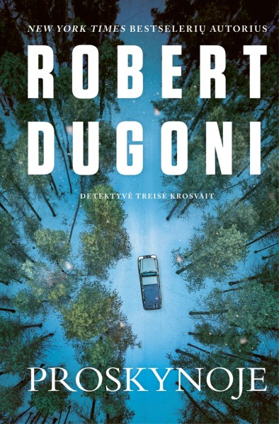 Robert Dugoni — Proskynoje
