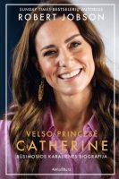 Robert Jobson — Velso princesė Catherine robert-jobson-velso-princese-catherine.jpg