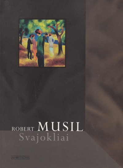 Robert Musil — Svajokliai